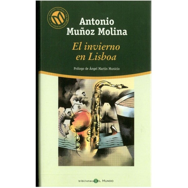 En este momento estás viendo Resumen de EL INVIERNO EN LISBOA (LIBRO) DE ANTONIO MUÑOZ MOLINA